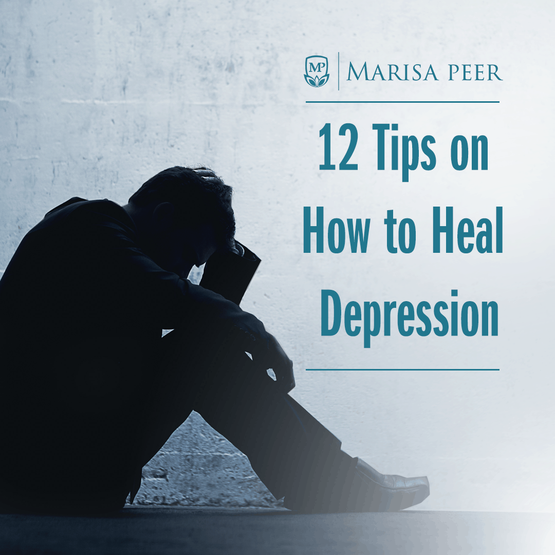 12 Tips on Healing Depression - 1080x1080
