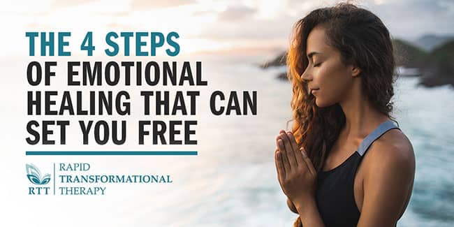 How To Heal The 4 Steps Of Emotional Healing That Can Set You Free Blog