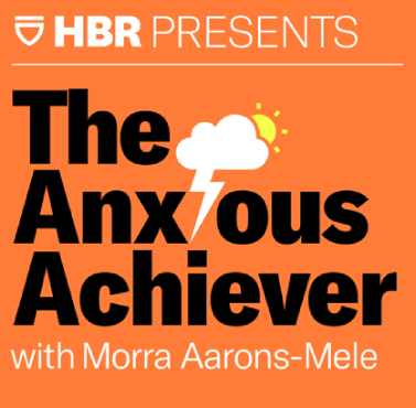 the anxious achiever podcast