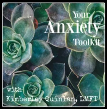 your anxiety toolkit podcast